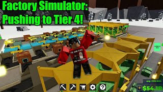 Satisfactory on Roblox  Pushing to Tier 4 in Factory Simulator [upl. by Ative]