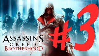 Assassins Creed Brotherhood  Parte 3 Unindo o Submundo  Playthrough em PTBR [upl. by Seldan]