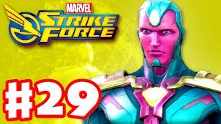 Vision  Marvel Strike Force  Gameplay Walkthrough Part 29 [upl. by Alwitt]