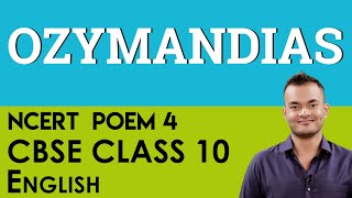 Poem 4 Ozymandias English Literature Reader CBSE NCERT Class 10 [upl. by Rebmyk123]