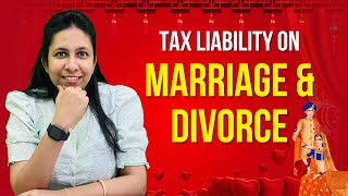 Tax liability on marriage gifts  Tax liability on divorce  Income tax on alimony amount [upl. by Eivets]