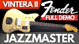 Fender Vintera II JAZZMASTER Full Demo [upl. by Silbahc57]