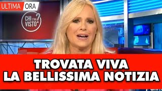 CHI LHA VISTO LA BELLISSIMA NOTIZIA IN DIRETTA TV “ É STATO RITROVATA VIVA ” [upl. by Liborio]