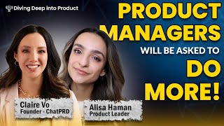 Excellent Leaders  Ai in Product Management and Women in Product with Claire Vo and Alisa Haman [upl. by Aihselef]