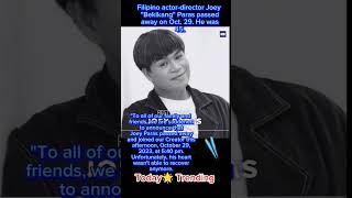 REST IN PEACE “BEKIKANG” JOEY PARASFilipino actor filmmaker film producer singer and writer [upl. by Lebiralc919]