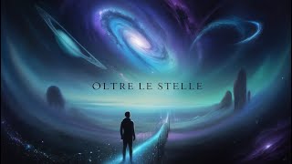 Oltre Le Stelle  rock song [upl. by Yht]