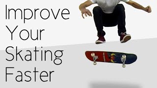 How To Improve Your Skateboarding Faster [upl. by Anneyehc]