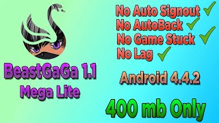 NEW EMULATOR BeastGaGa 11 MEGA LITE  ANDROID 442 AUTOBACK FIXED  AUTO LOGOUT FIXED  400 mb [upl. by Neehsuan699]