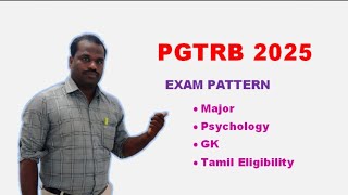 PGTRB EXAM PATTERN  2025 [upl. by Oaoj]