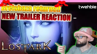 Lost ark Brelshaza returns  trailer reaction [upl. by Llebana]