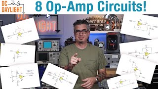 Explore Working Applications of 8 Different OpAmp Circuits  DC To Daylight [upl. by Delly]