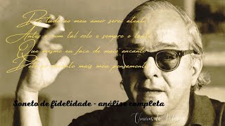 SONETO DE FIDELIDADE VINÍCIUS DE MORAES  ANÁLISE COMPLETA [upl. by Mansur]