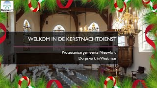 Kerstnachtdienst 24 december 2023  ds ME Vroonland [upl. by Yklam846]