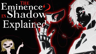 The Eminence in Shadow Season 2 Explained Poorly by Cids Disgusting Love Child [upl. by Neelat]