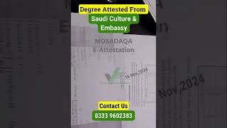 Degree Attested From Saudi Culture amp Embassy  Mosadaqa Attestation  Mosadaqa Verification [upl. by Mauer]