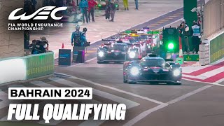 Full Qualifying Session I 2024 Bapco Energies 8 Hours of Bahrain I FIA WEC [upl. by Olbap]