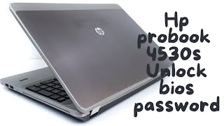 how to unlock Hp probook 4530s admin password by replacing bios [upl. by Ffej395]