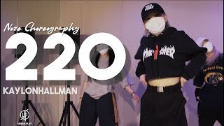 220  Kaylon Hallman  Noze Choreography  Urban Play Dance Academy [upl. by Moshell437]