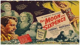 🎥 THE MOON AND SIXPENCE  1942  GEORGE SANDERS  🎥 TRAILER amp FULL MOVIE [upl. by Arej6]