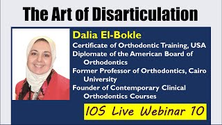 The Art of Disarticulation in Orthodontic Therapy [upl. by Aehtela936]