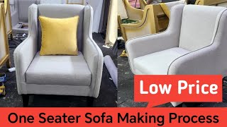 How To Making Low Cost High Quality One Seater Handle Sofa  Step By Step Process Latest Model 2024 [upl. by Maro]