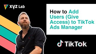 How to Add Users Give Access to TikTok Ads Manager [upl. by Cirri]