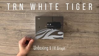 TRN White Tiger Unboxing amp FR Graph [upl. by Kiehl]