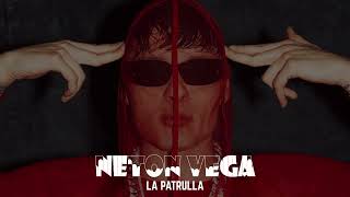 LA PATRULLA  Peso Pluma Neton Vega [upl. by Ultan]