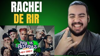 RODA DE FREE EP 43 KICKBACK 08 l REACT RIMA DAS BRABAS [upl. by Eniamat]