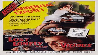 Lost Lonely and Vicious 1958 Suspense [upl. by Algie661]