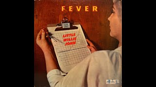 little willie John Fever [upl. by Zeugirdor581]