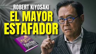 Robert Kiyosaki Padre Rico Padre Pobre El mayor ENGAÑO de la LIBERTAD FINANCIERA [upl. by Cila379]