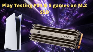 PS5 M2 SSD Corsair MP600 Pro Play Testing PS4 amp PS5 Games [upl. by Hynda]