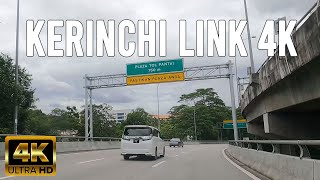 KERINCHI LINK 4K 60FPS  FROM KUALA LUMPUR TO DAMANSARA [upl. by Ley787]