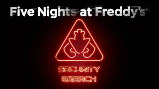 Daycare Theme InGame Version  Five Nights at Freddys Security Breach [upl. by Halle339]