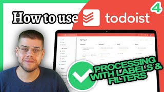 TODOIST Tutorial  4 Managing Projects amp Tasks [upl. by Nnednarb534]