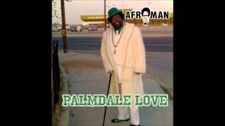 Afroman quotSending All My Lovequot [upl. by Akina]