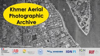 Khmer Aerial Photographic Archive [upl. by Airbmak452]