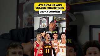 Atlanta Hawks 20242025 Season Predictions Will They Soar Or Fall Flat Drop A Comment [upl. by Tonina]