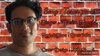 Tarar pane  Original song by bass baba  Wasim Tamzid [upl. by Llenrrad16]