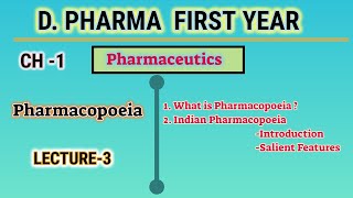 Pharmacopoeia  Indian Pharmacopoeia Introduction amp salient feature  L3  CH4  DPharm Ist year [upl. by Kcirret538]