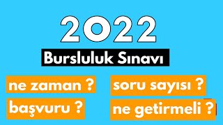 2022 Yılı Bursluluk Sınavı Hakkında Bilgilendirme  İZLEMEDEN GİRMEYİN [upl. by Ayt75]