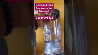 Kenwood food processor and Blender kenwoodfoodprocessor and Blender KenwoodprocessorLagos [upl. by Halette3]