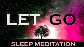 LET GO  SLEEP MEDITATION★Renew the Mind★ [upl. by Alistair]