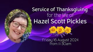 Service of Thanksgiving for the life of Hazel Pickles [upl. by Acirat]