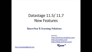 Whats new in Datastage 117  New features  Datastage Version 11 and upwards [upl. by Brodsky]