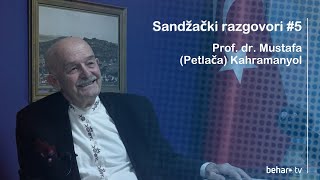 Sandžački razgovori 5  Mustafa Kahramanyol [upl. by Rains699]