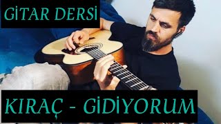 Kıraç  Gidiyorum Gitar Dersi  RitimSoloAkor [upl. by Chinua]