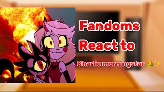 Fandoms react to Charlie morningstar✨part 18 [upl. by Franklyn]