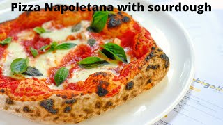 Pizza Napoletana with Sourdough [upl. by Oakleil572]